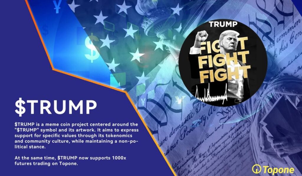 Topone Announces Launch of TRUMP Futures with Market’s Highest Leverage of Up to 1000x