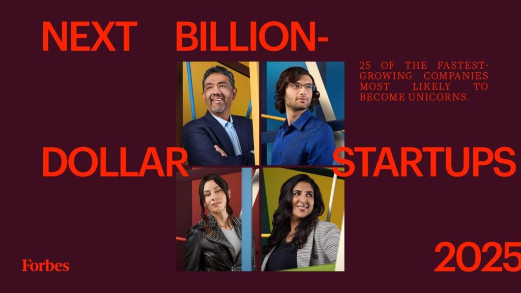 Forbes Next Billion-Dollar Startups 2025